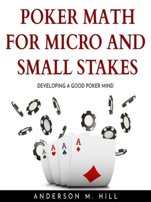 cover image of POKER MATH FOR MICRO AND SMALL STAKES